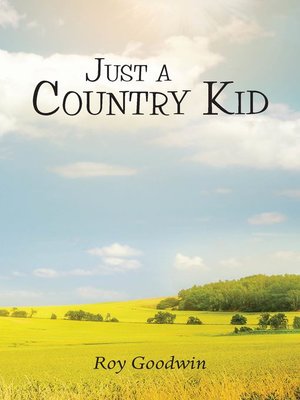 cover image of Just a Country Kid